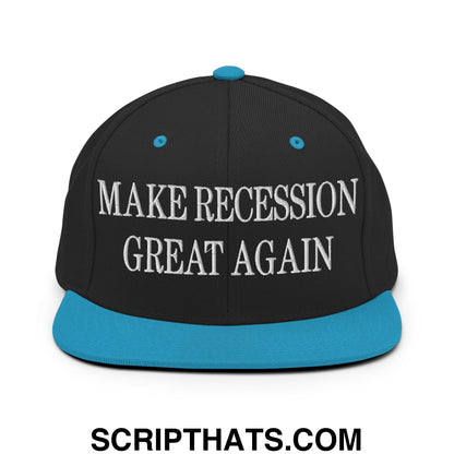 Make Recession Great Again Embroidered Flat Bill Brim Snapback Hat Black Teal