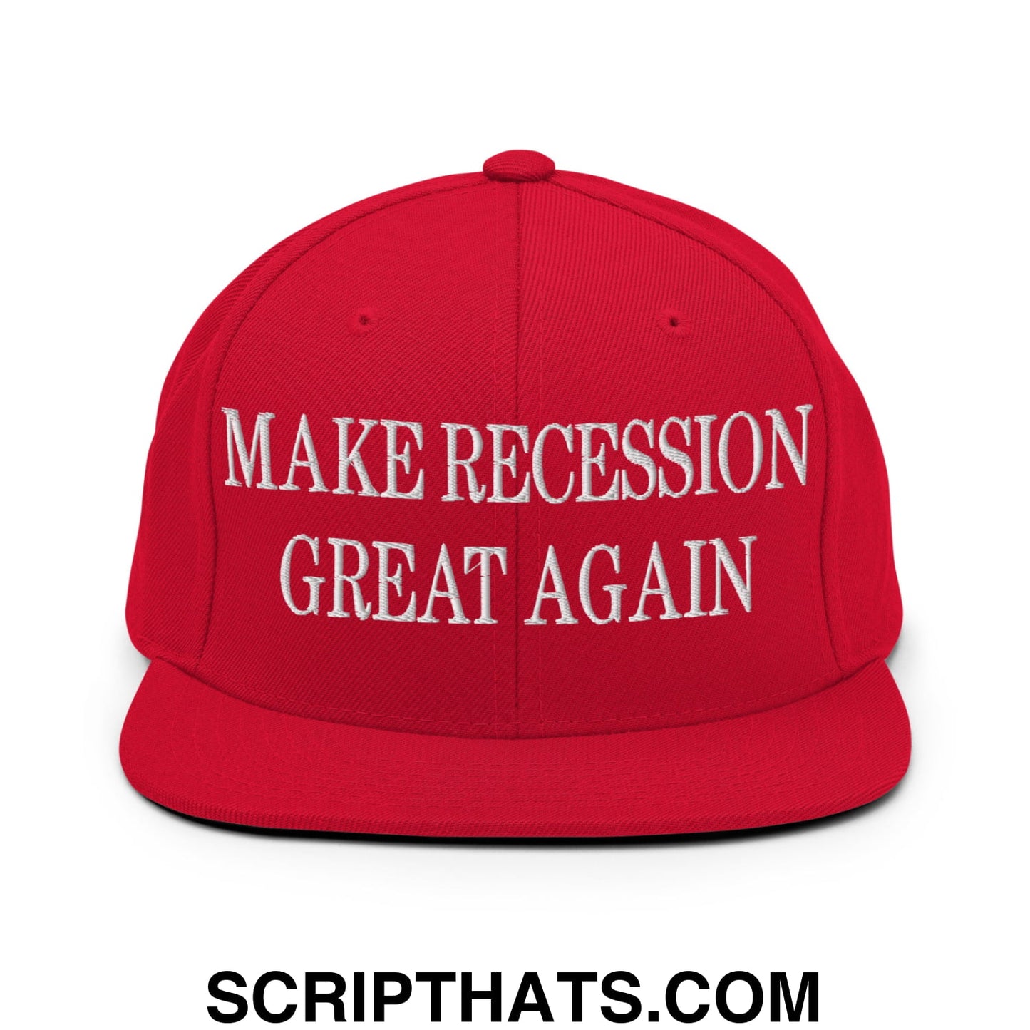 Make Recession Great Again Embroidered Flat Bill Brim Snapback Hat Red