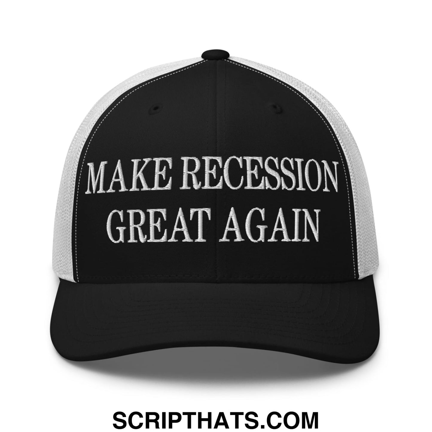 Black and white embroidered mesh trucker hat with make recession great again text in bold capital letters