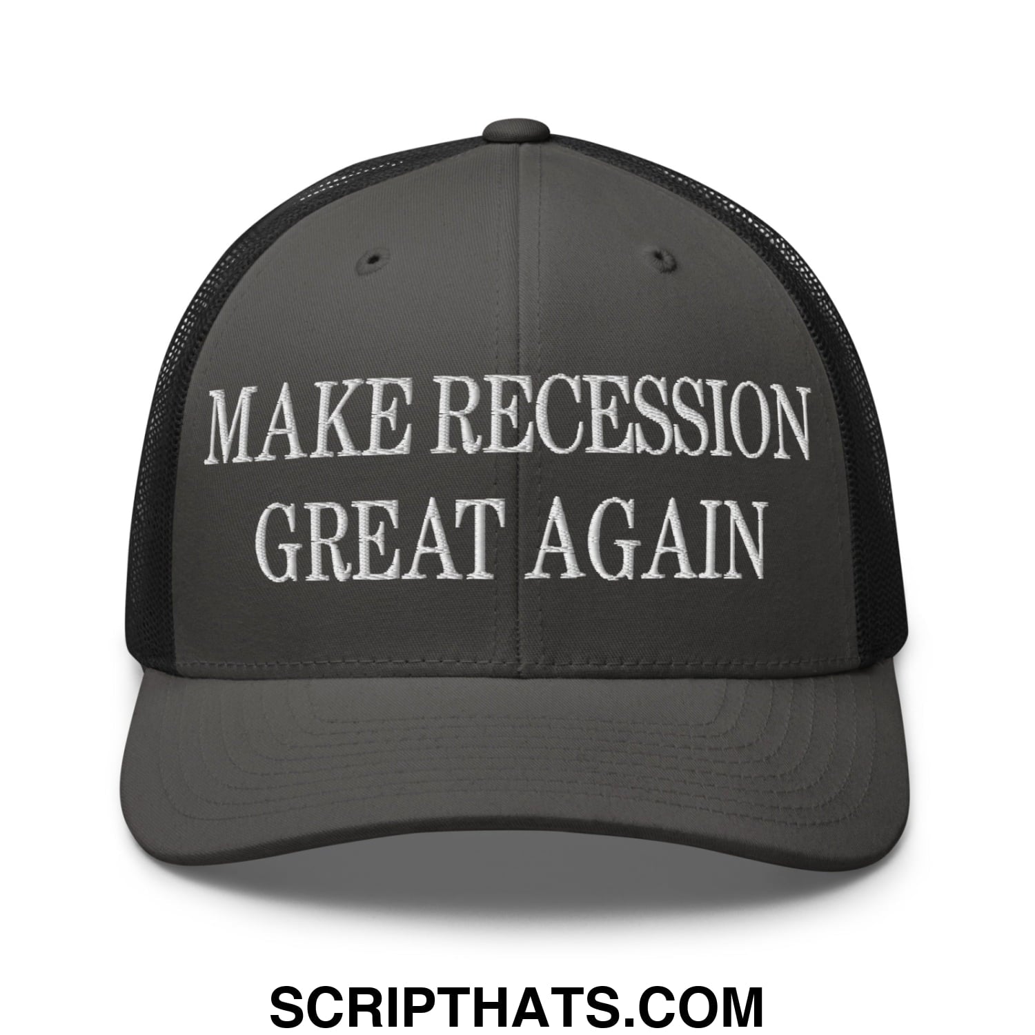 Dark gray mesh trucker hat with white embroidered text make recession great again on the front panel