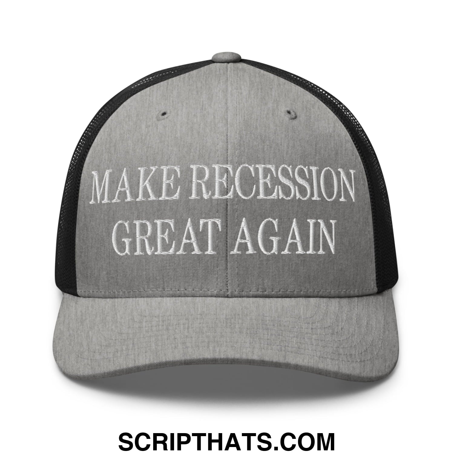 Gray embroidered mesh trucker hat with black back and white text reading make recession great again