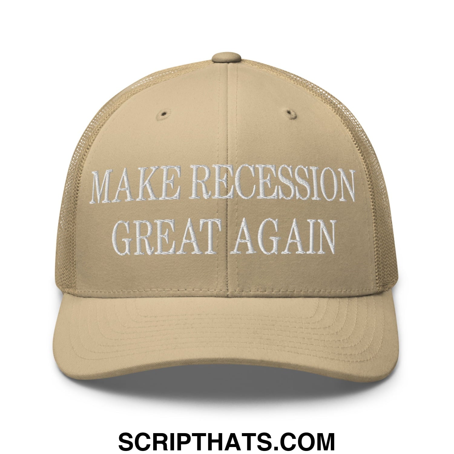 Beige mesh trucker hat with white embroidered make recession great again text on the front panel