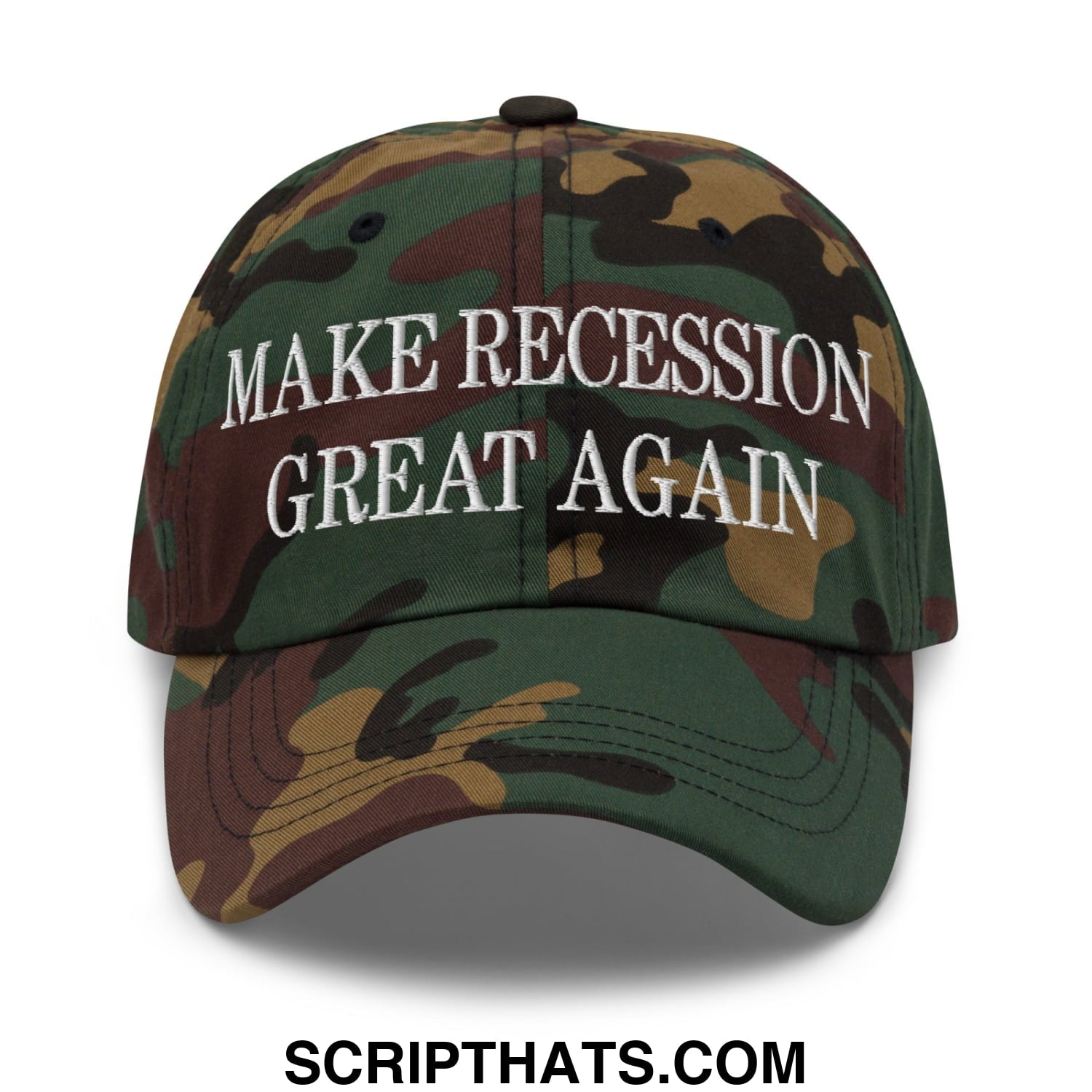 Make Recession Great Again Embroidered Unstructured Dad Hat Green Camo