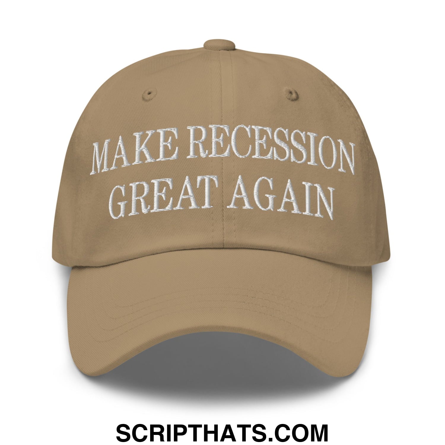 Make Recession Great Again Embroidered Unstructured Dad Hat Khaki