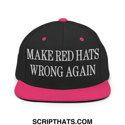 Black snapback cap with vibrant pink brim and white embroidered text make red hats wrong again flat bill brim