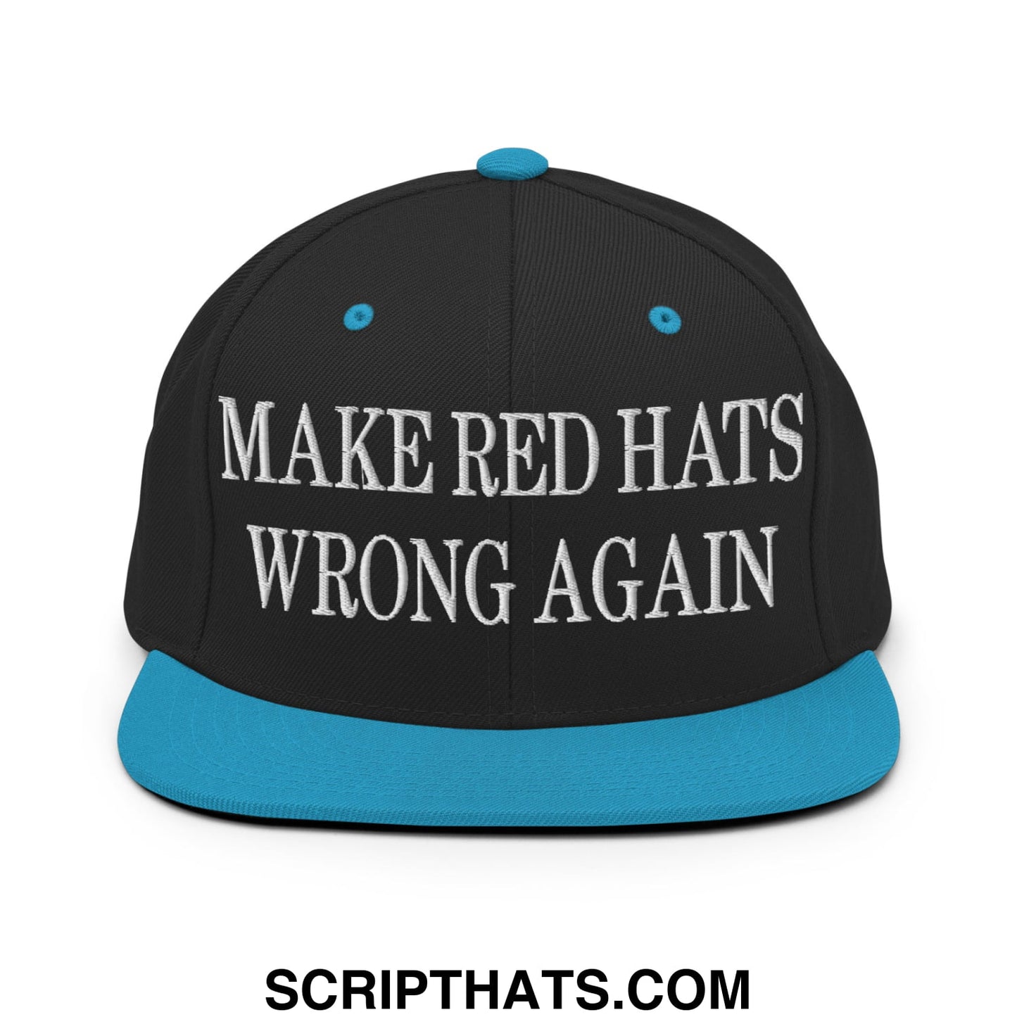 Black snapback cap with teal brim and button featuring white embroidered text make red hats wrong again