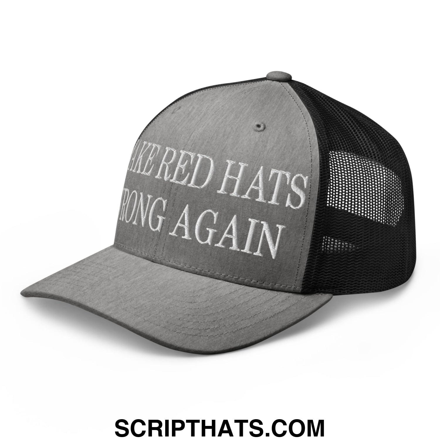 Gray and black mesh trucker hat with white embroidered text make red hats wrong again on front panel