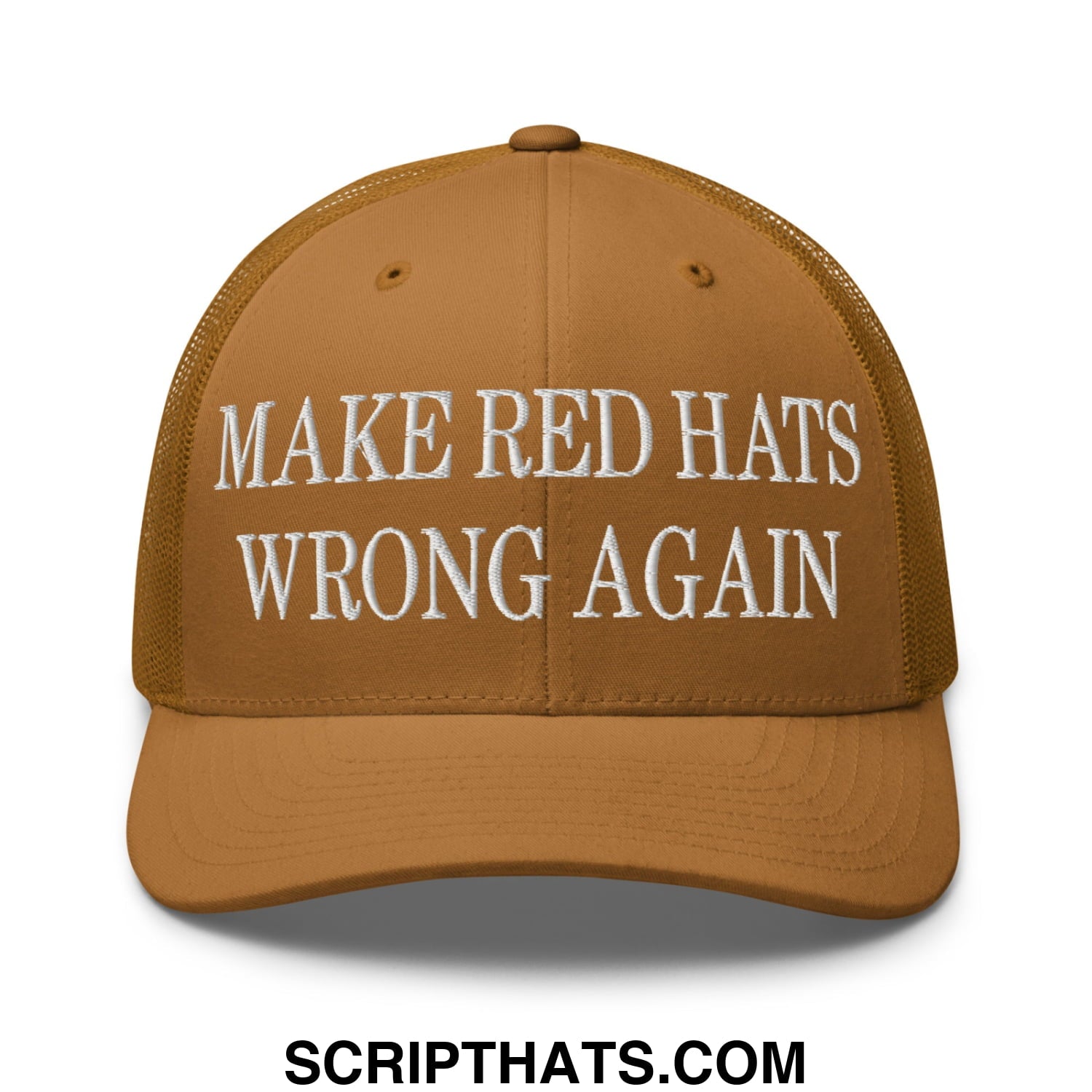 Tan mesh trucker hat with white embroidered make red hats wrong again text on front panel