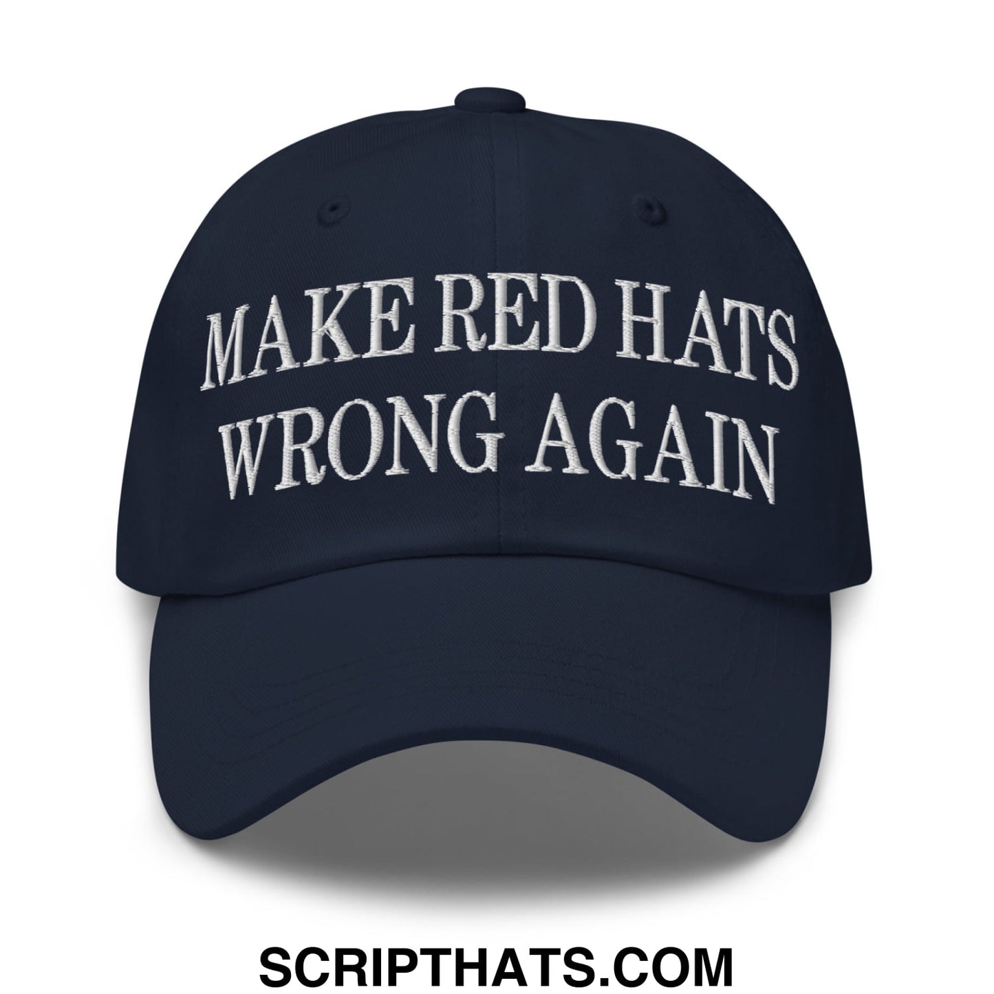 Navy blue embroidered unstructured dad hat with white text make red hats wrong again for casual wear