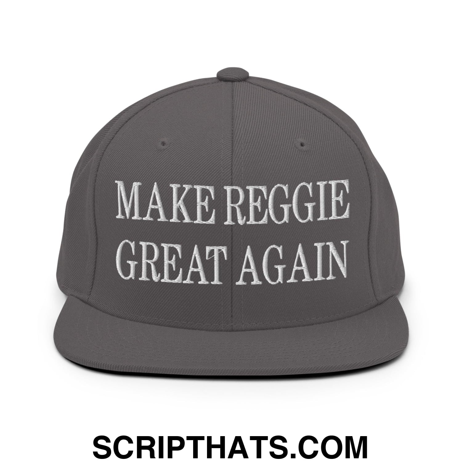 Make Reggie Great Again Embroidered Flat Bill Brim Snapback Hat Dark Grey