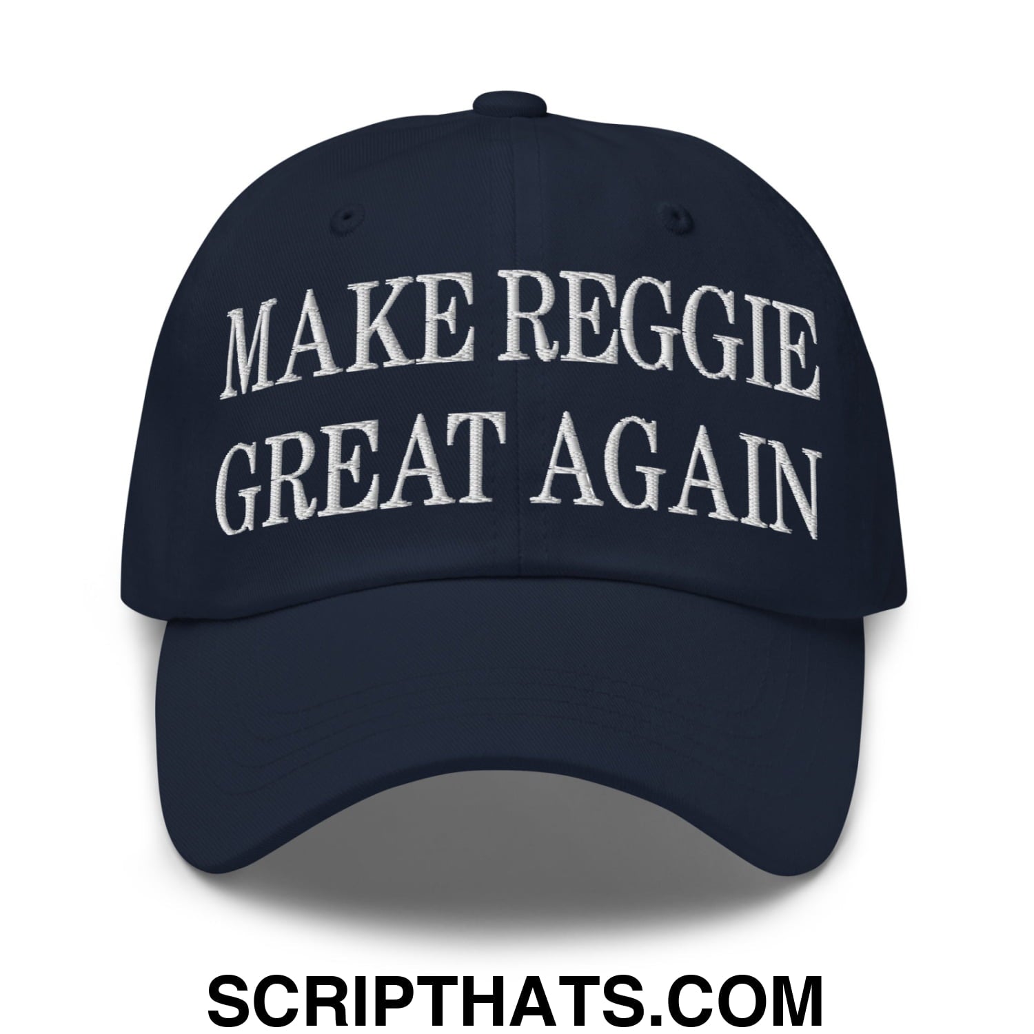 Make Reggie Great Again Embroidered Unstructured Dad Hat Navy