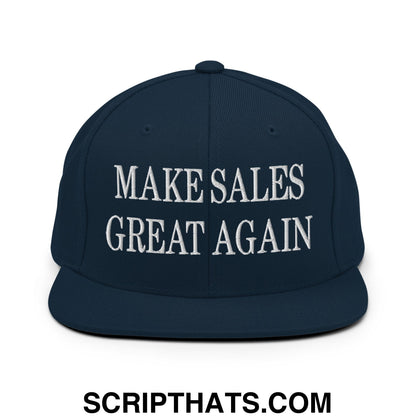 Navy blue embroidered flat bill snapback hat with white text make sales great again for sales motivation