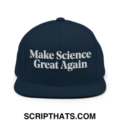 Make Science Great Again Embroidered Flat Bill Brim Snapback Hat Dark Navy