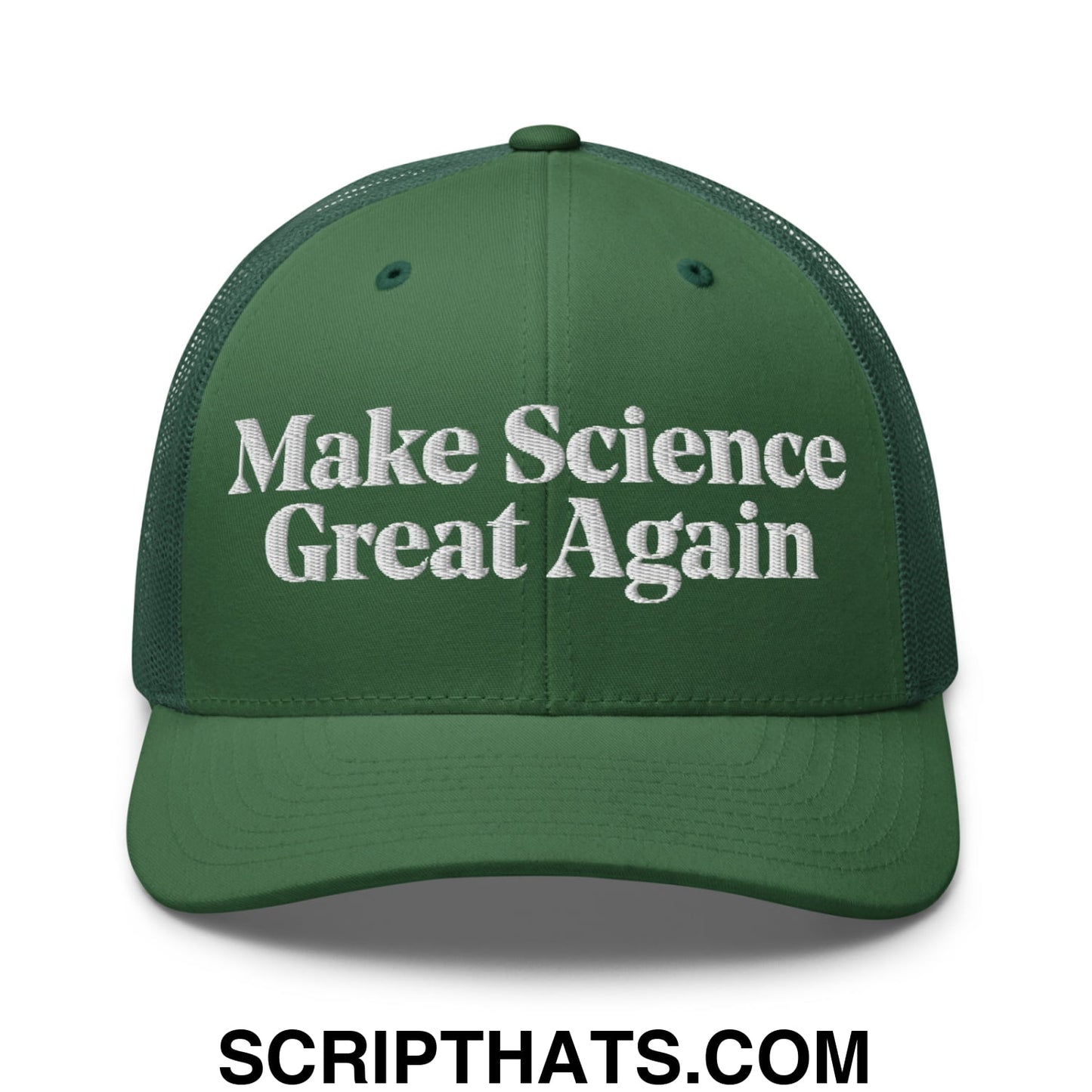 Make Science Great Again Embroidered Mesh Trucker Hat Evergreen