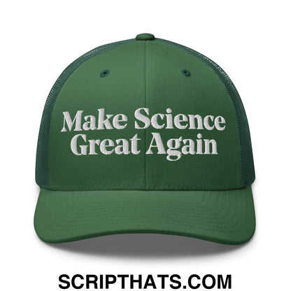 Make Science Great Again Embroidered Mesh Trucker Hat Evergreen