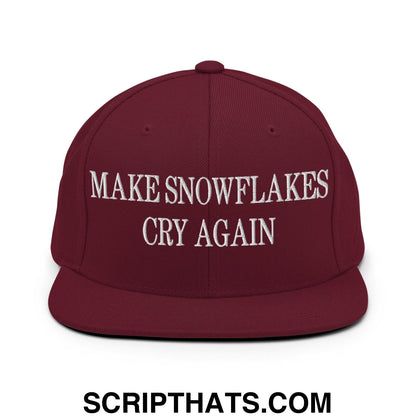 Make Snowflakes Cry Again Embroidered Flat Bill Brim Snapback Hat Maroon