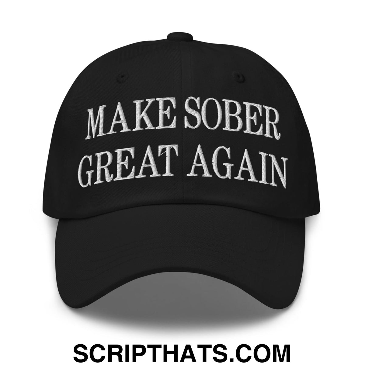 Black unstructured dad hat with white embroidered make sober great again text for casual wear