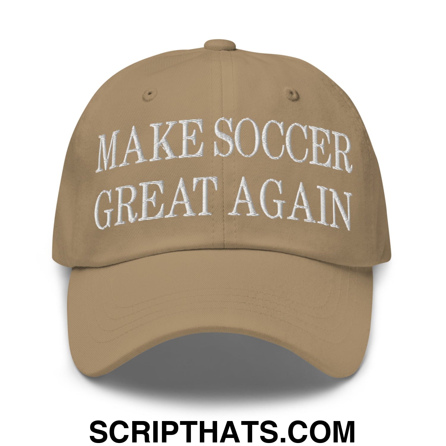 Make Soccer Great Again Embroidered Unstructured Dad Hat Khaki