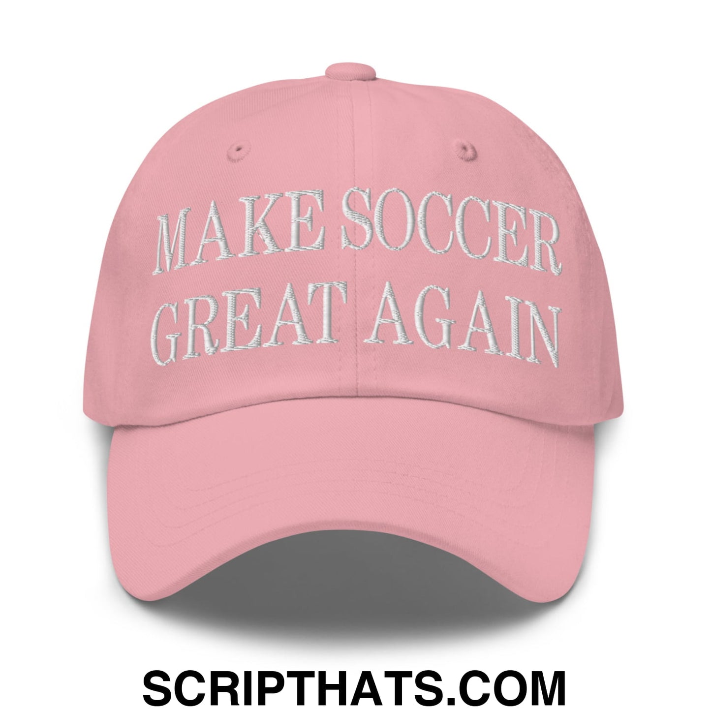 Make Soccer Great Again Embroidered Unstructured Dad Hat Pink