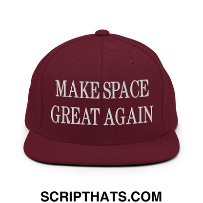 Make Space Great Again Embroidered Flat Bill Brim Snapback Hat Maroon