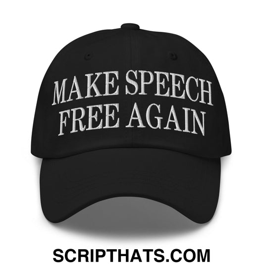 Make Speech Free Again Dad Hat Black