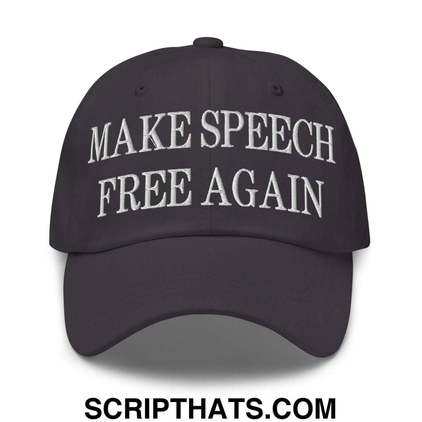 Make Speech Free Again Embroidered Dad Hat Dark Grey