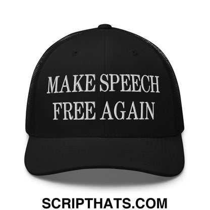 Make Speech Free Again Embroidered Mesh Trucker Hat Black