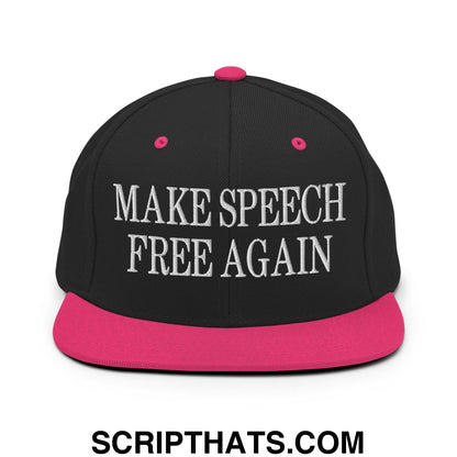 Make Speech Free Again Flat Bill Brim Snapback Hat Black Neon Pink