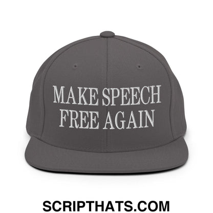 Make Speech Free Again Flat Bill Brim Snapback Hat Dark Grey