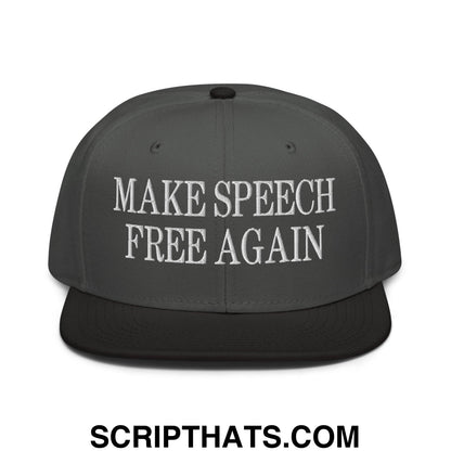 Make Speech Free Again High Crown Snapback Hat Black Charcoal gray Charcoal gray