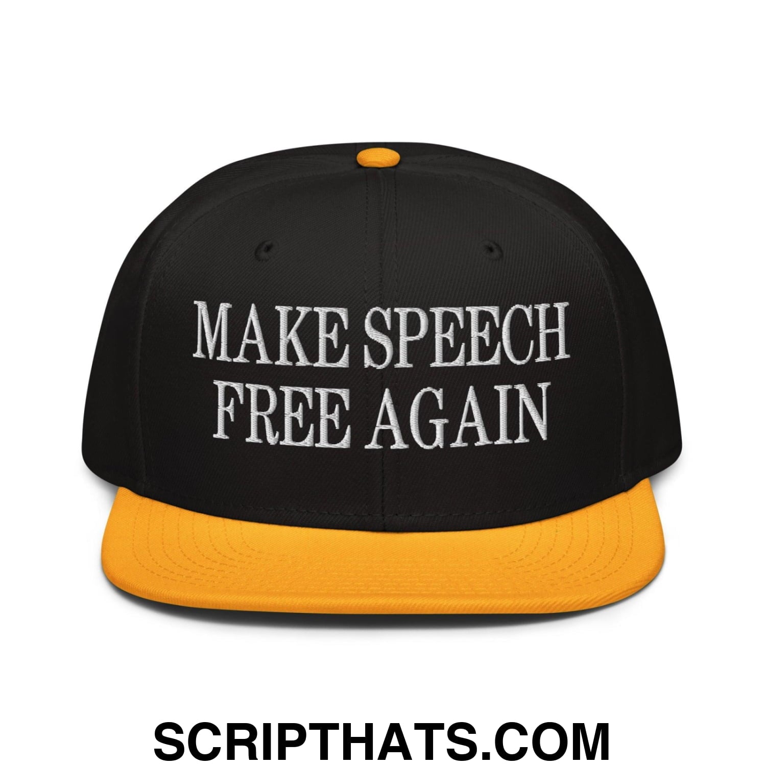 Make Speech Free Again High Crown Snapback Hat Gold Black Black