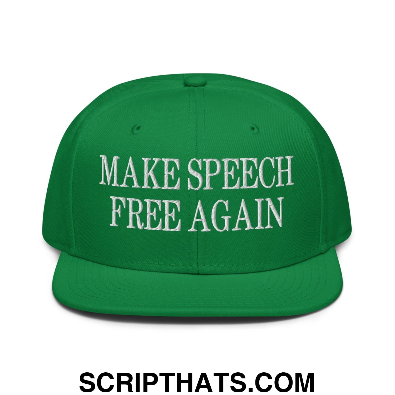 Make Speech Free Again High Crown Snapback Hat Kelly Green