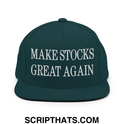 Make Stocks Great Again Embroidered Flat Bill Brim Snapback Hat Spruce