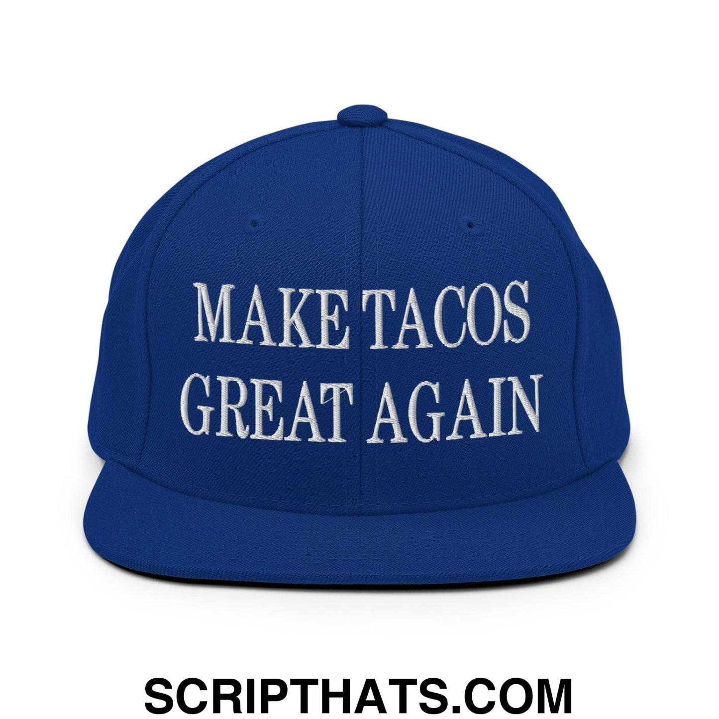 Make Tacos Great Again Embroidered Flat Bill Brim Snapback Hat Royal Blue