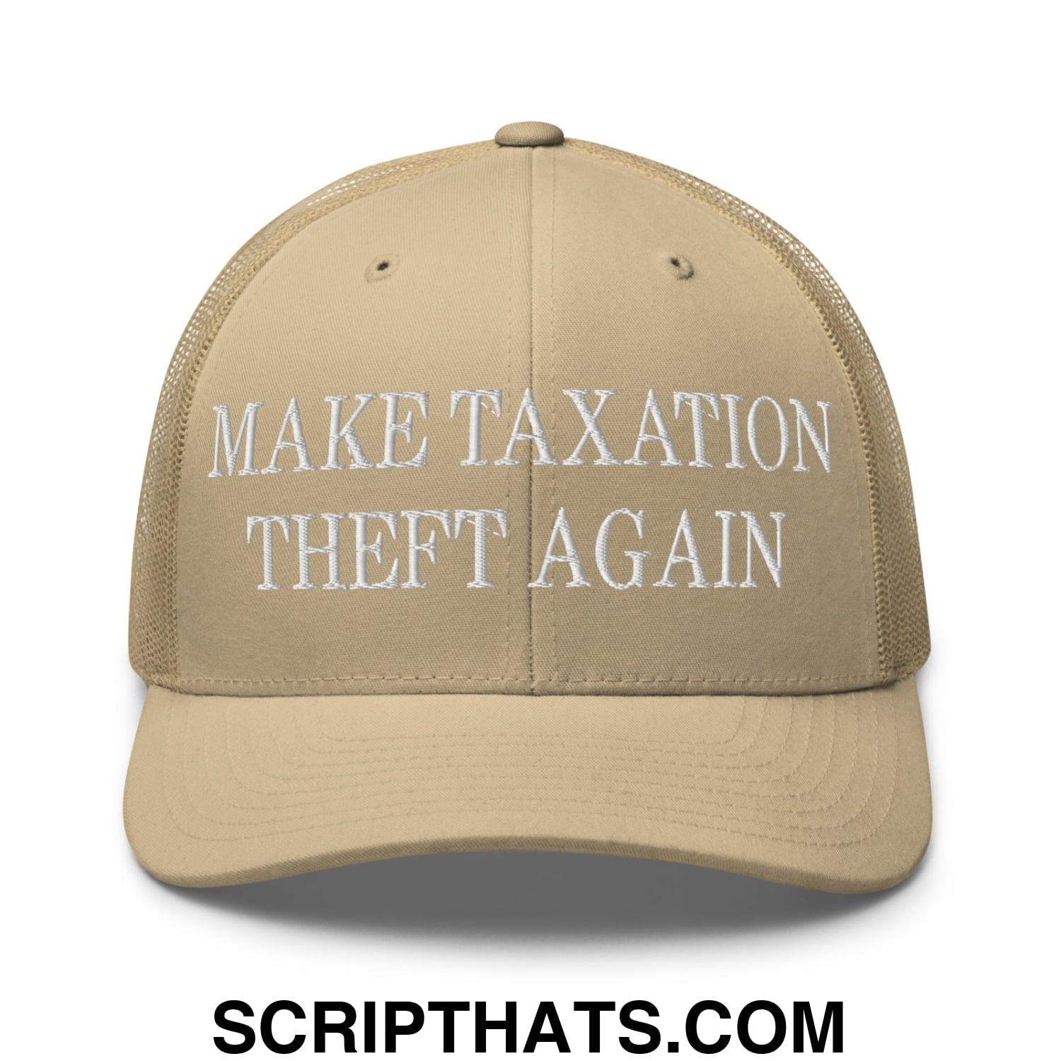 Make Taxation Theft Again Embroidered Mesh Trucker Hat Khaki