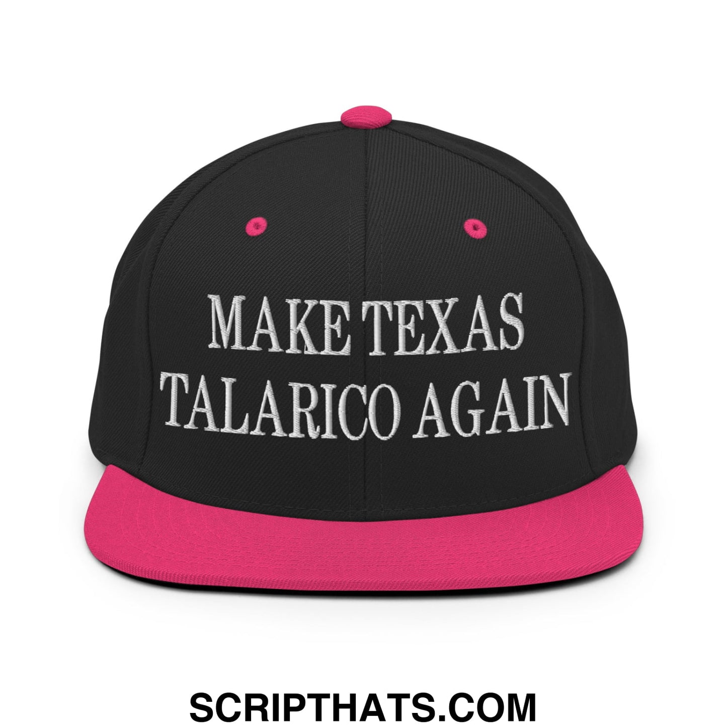 Make Texas Talarico Again Embroidered Flat Bill Brim Snapback Hat Black Neon Pink