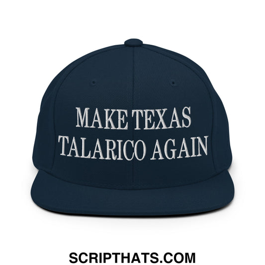 Make Texas Talarico Again Embroidered Flat Bill Brim Snapback Hat Dark Navy