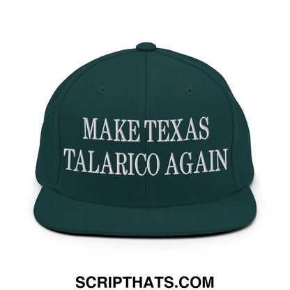 Make Texas Talarico Again Embroidered Flat Bill Brim Snapback Hat Spruce