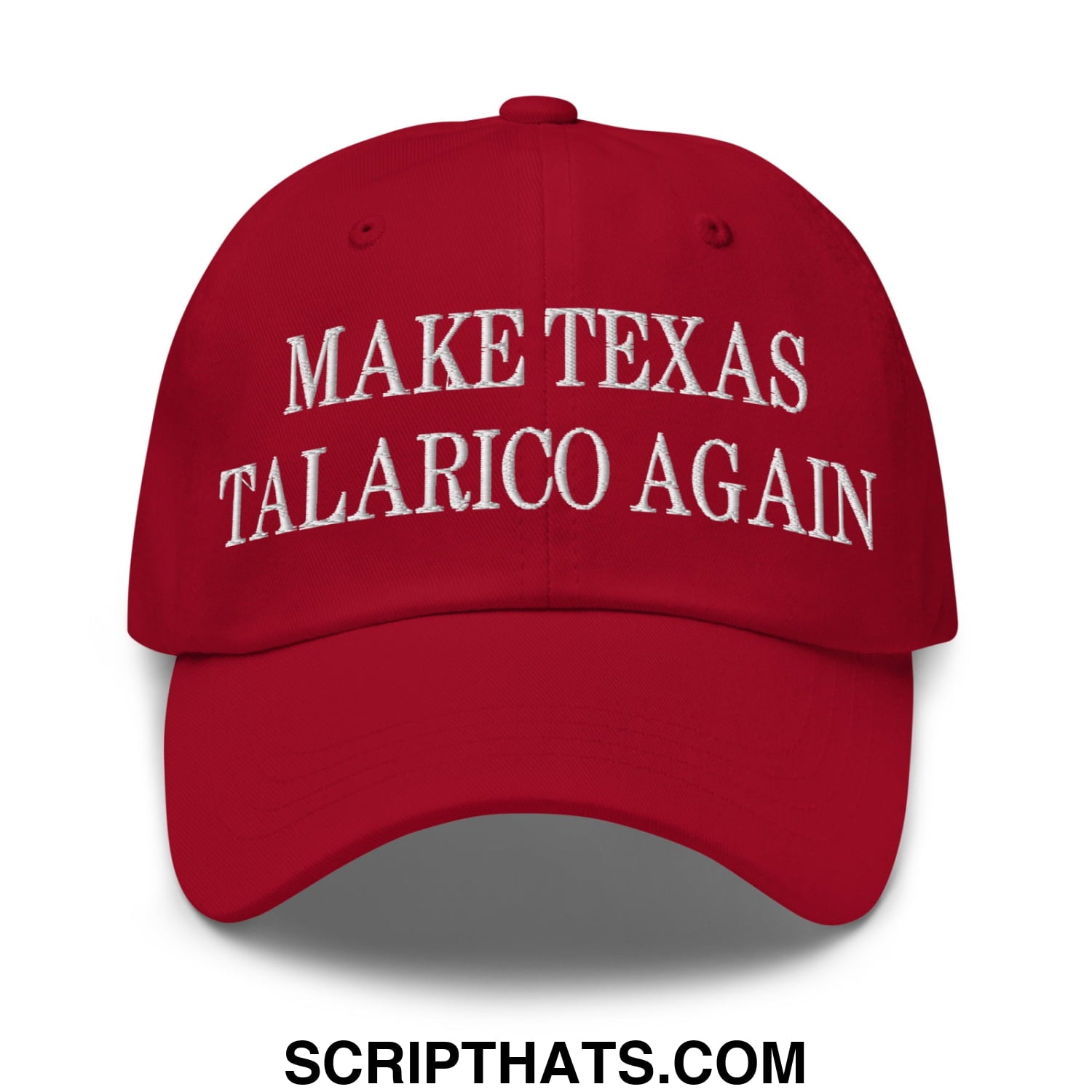 Make Texas Talarico Again Embroidered Unstructured Dad Hat Cranberry
