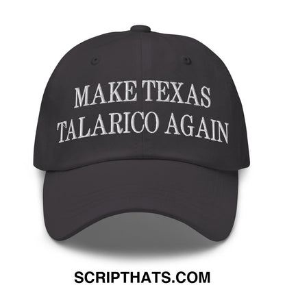Make Texas Talarico Again Embroidered Unstructured Dad Hat Dark Grey
