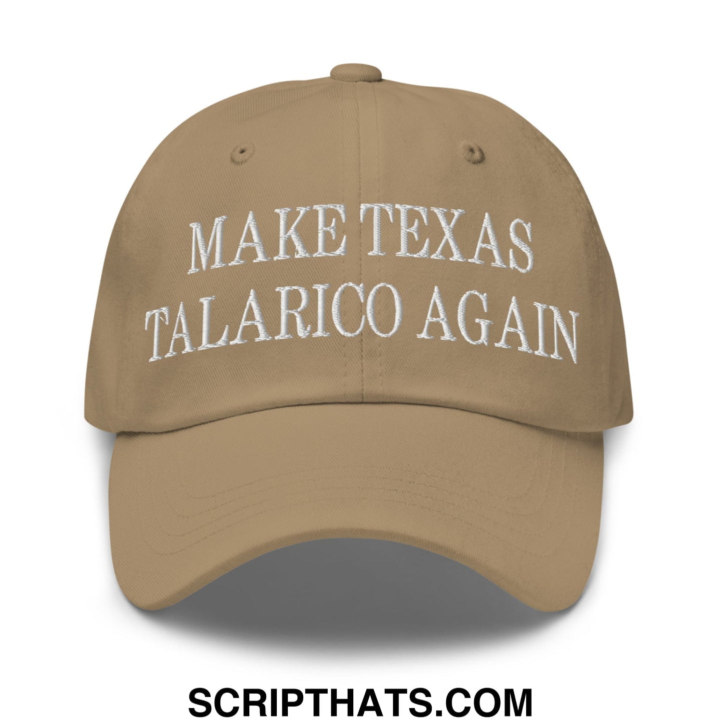Make Texas Talarico Again Embroidered Unstructured Dad Hat Khaki