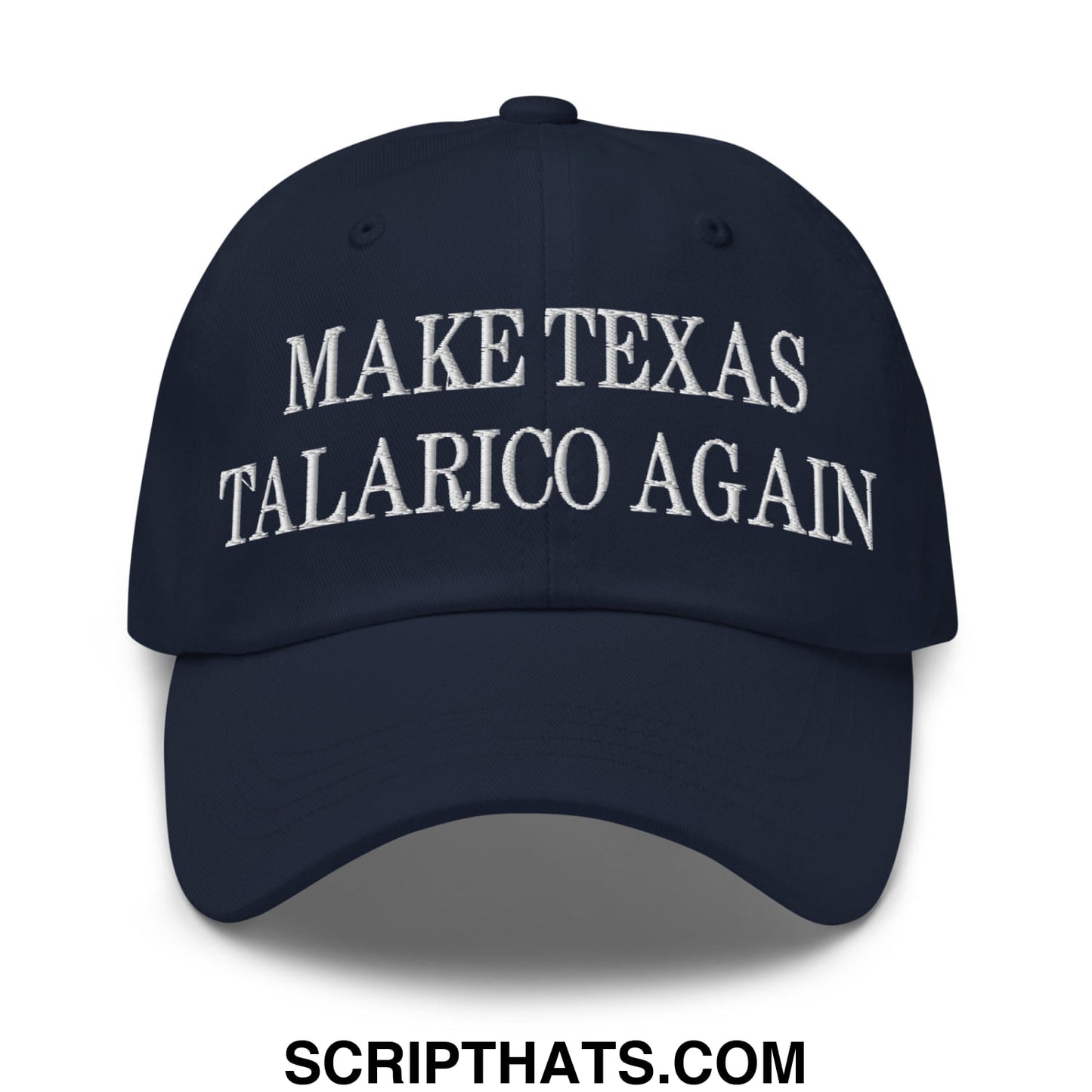 Make Texas Talarico Again Embroidered Unstructured Dad Hat Navy