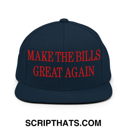 Navy blue snapback hat with bold red embroidered text make the bills great again flat bill brim design