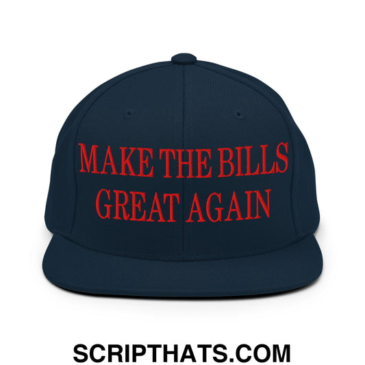 Make The Bills Great Again Embroidered Flat Bill Brim Snapback Hat Dark Navy