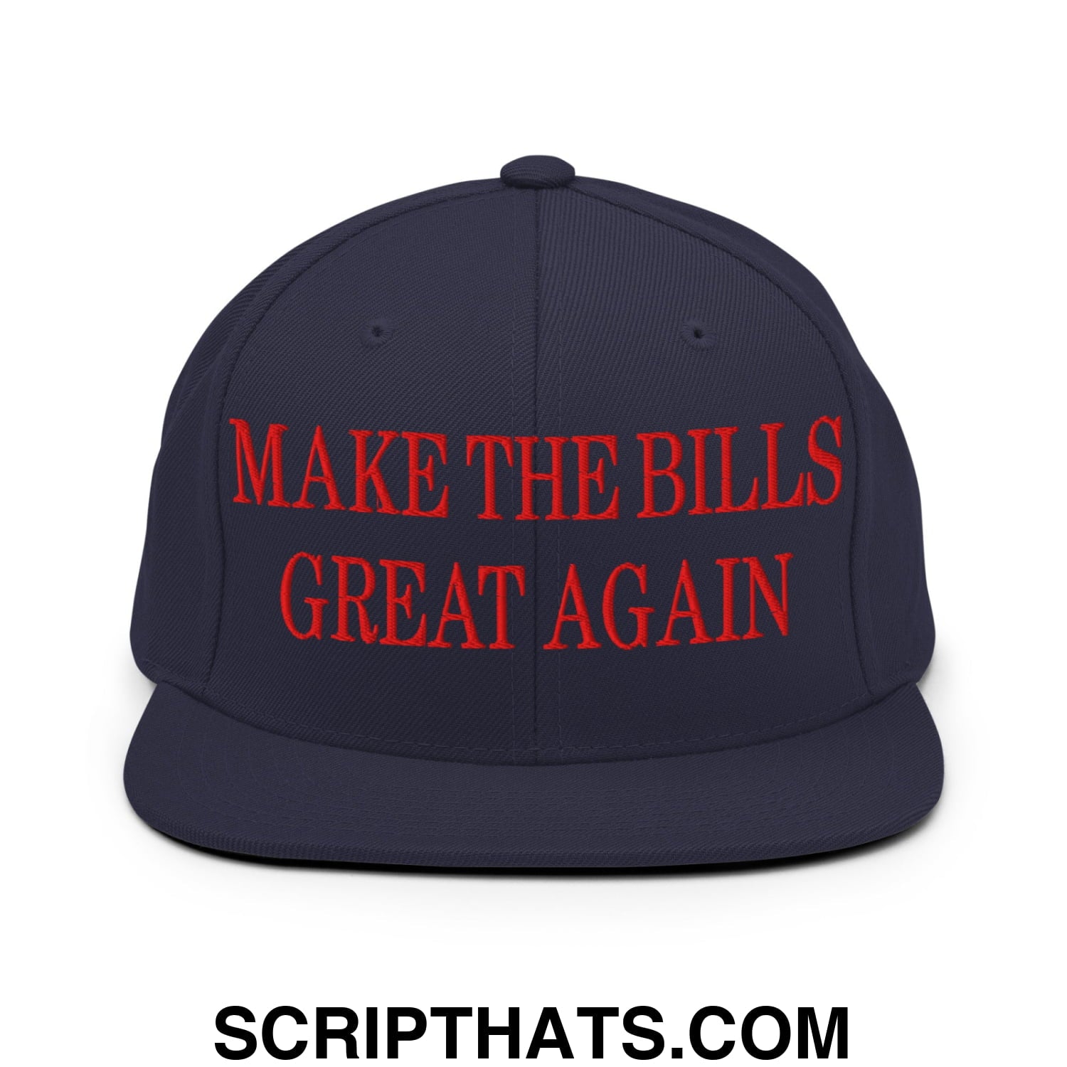 Navy blue snapback hat with bold red embroidered text make the bills great again flat bill brim design