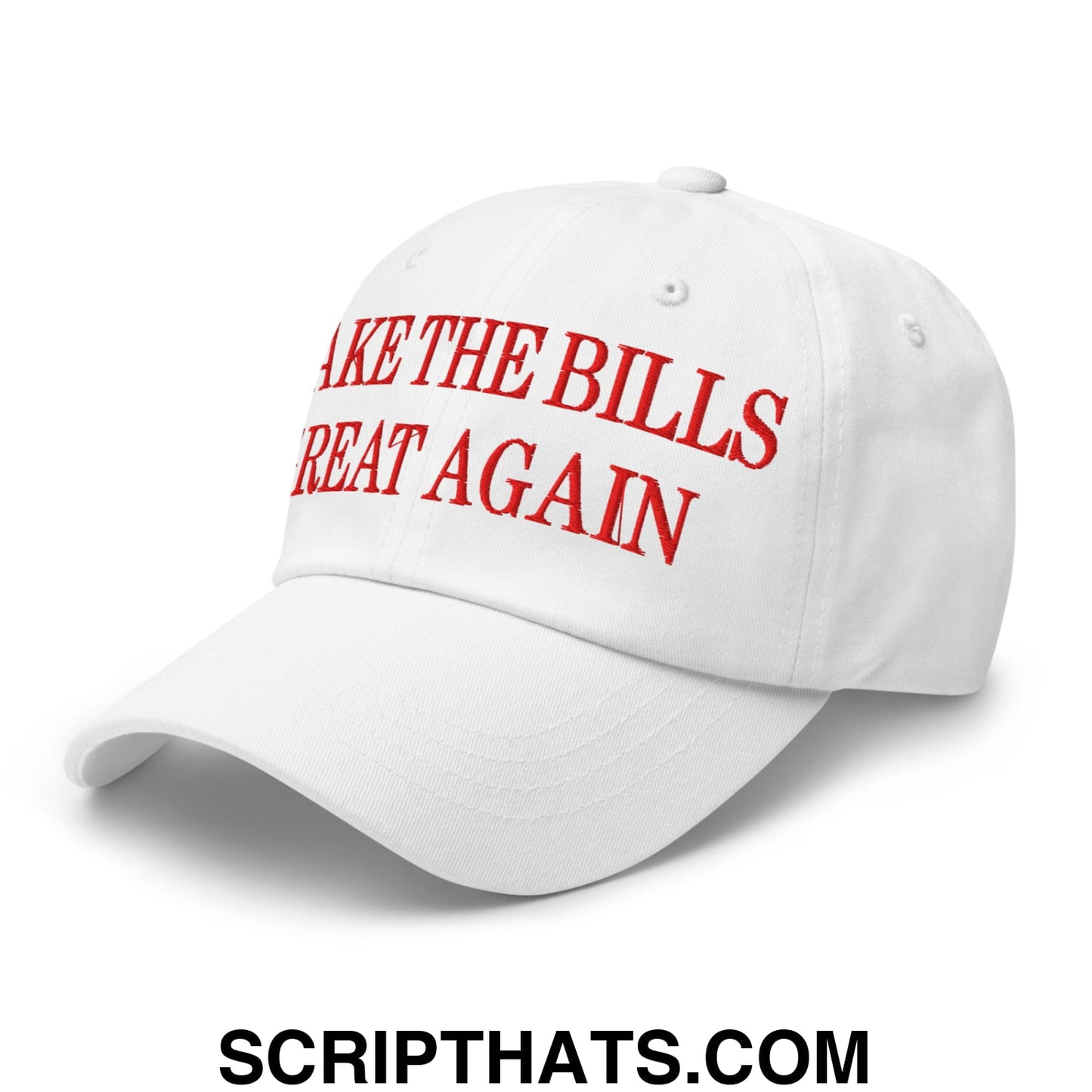 White unstructured dad hat with red embroidered text make the bills great again featuring a baseball cap design