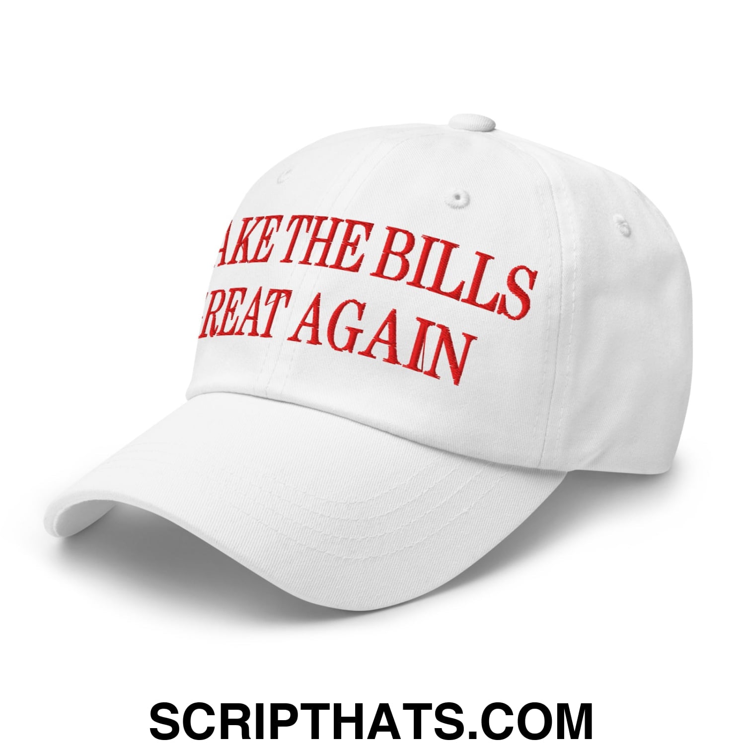 White unstructured dad hat with red embroidered text make the bills great again featuring a baseball cap design