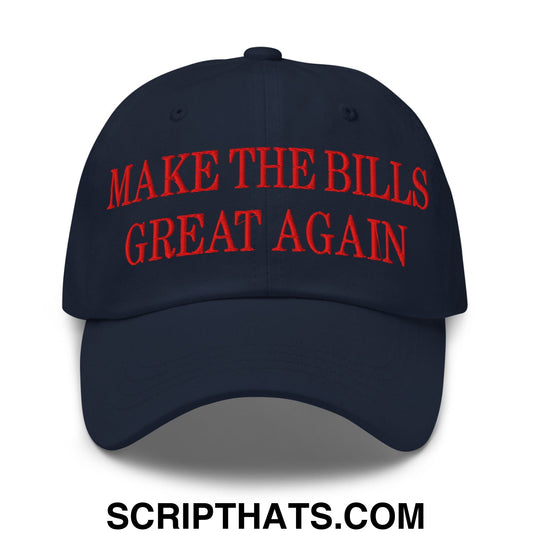 Make The Bills Great Again Embroidered Unstructured Dad Hat Navy