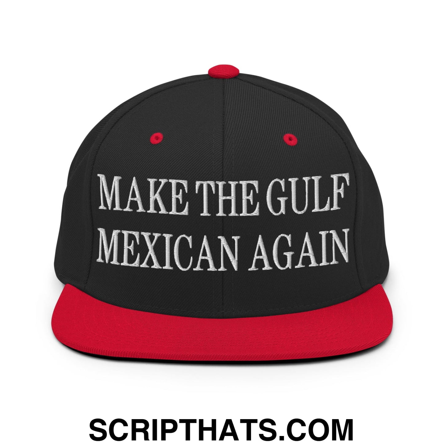 Make The Gulf Mexican Again Embroidered Flat Brim Bill Snapback Hat Black Red