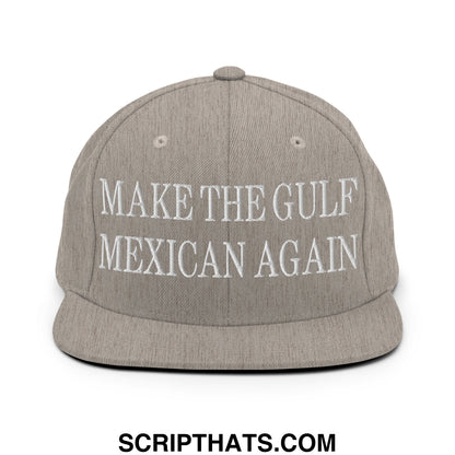 Make The Gulf Mexican Again Embroidered Flat Brim Bill Snapback Hat Heather Grey
